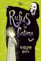 Couverture Rufus le fantôme Editions Sarbacane (Pépix) 2017