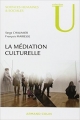 Couverture La médiation culturelle Editions Armand Colin (U) 2013