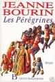 Couverture Les Pérégrines, tome 1 Editions François Bourin 1989