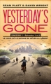 Couverture Yesterday's Gone, saison 1, tomes 1 et 2 : Le jour où le monde se réveilla désert Editions France Loisirs 2017