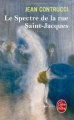 Couverture Le spectre de la rue Saint-Jacques Editions Le Livre de Poche 2008