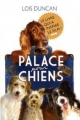 Couverture Palace pour chiens Editions Hachette 2009