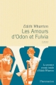 Couverture Les Amours d'Odon et Fulvia Editions Flammarion 2016