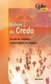 Couverture Autour du Credo Editions Croire publications 2010