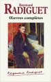 Couverture Oeuvres complètes (Raymond Radiguet) Editions France Loisirs 2013