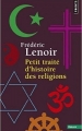 Couverture Petit traité d'histoire des religions Editions Points 2014