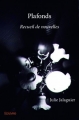 Couverture Plafonds Editions Autoédité 2016