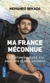 Couverture Ma France méconnue Editions Pocket 2017