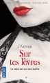 Couverture Stark international, tome 1 : Sur tes lèvres Editions Pocket 2017