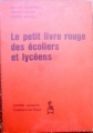 Couverture Le petite livre rouge des écoliers et lycéens Editions Maspero (Petite collection) 1971