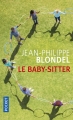 Couverture Le baby-sitter Editions Pocket 2017