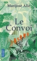Couverture Le convoi Editions Pocket 2017