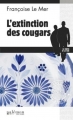 Couverture L'extinction des cougars Editions du Palémon 2016