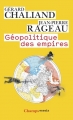 Couverture Géopolitique des empires Editions Flammarion (Champs - Essais) 2015