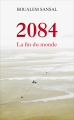 Couverture 2084 : La fin du monde Editions France Loisirs 2016