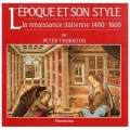 Couverture L'époque et son style - La Renaissance Italienne 1400-1600 Editions Flammarion 1991