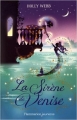 Couverture La sirène de Venise Editions Arthaud Flammarion 2017