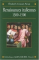 Couverture Renaissances Italiennes Editions Albin Michel (Histoire) 2007