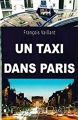 Couverture Un taxi dans Paris Editions Le temps présent 2016