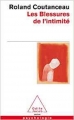 Couverture Les Blessures de l'intimité Editions Odile Jacob (Poches - Psychologie) 2014