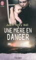 Couverture Une mère en danger Editions J'ai Lu 2006