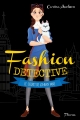 Couverture Fashion détective, tome 3 : Le secret de Johnny Vane Editions Fleurus 2016