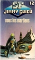 Couverture Cycle Jean Kariven, tome 06 : Nous les Martiens Editions Les Presses de la Cité 1981