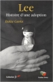 Couverture Lee Histoire d'une adoption Editions Couleur Livres 2012