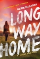 Couverture Thunder Road, book 3: Long Way Home Editions Harlequin (Teen) 2017