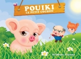 Couverture Pouiki le petit cochon Editions Autoédité 2017