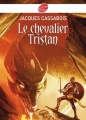Couverture Le chevalier Tristan Editions Le Livre de Poche (Jeunesse) 2007