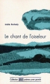 Couverture Le chant de l'oiseleur Editions Cheyne 1993