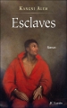 Couverture Esclaves Editions JC Lattès 2009