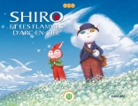 Couverture Shiro et les flammes d'arc-en-ciel Editions Nobi nobi ! 2011