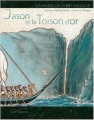 Couverture Jason et la Toison d'Or Editions Gautier-Languereau 2007