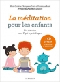 Couverture La méditation pour les enfants avec Yupsi le petit dragon Editions Marabout (Education) 2016