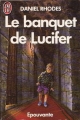 Couverture le banquet de lucifer Editions Flammarion 1990