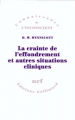 Couverture La crainte de l'effondrement et autres situations cliniques Editions Gallimard  (Essais) 2000