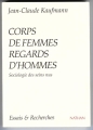 Couverture Corps de femmes, regards d'hommes : Sociologie des seins nus Editions Nathan 1995