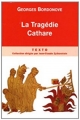 Couverture La tragédie Cathare Editions Tallandier (Texto) 2011