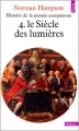 Couverture Histoire de la pensée européenne, tome 4 : Le Siècle des Lumières Editions Seuil (Histoire) 1972