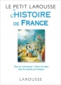 Couverture Le petit Larousse de l'Histoire de France Editions Larousse 2011
