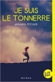 Couverture Je suis le tonnerre Editions Albin Michel (Jeunesse - Litt') 2017