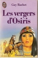 Couverture Les vergers d'Osiris ( intégral ) Editions J'ai Lu 1999