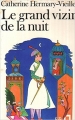 Couverture Le grand vizir de la nuit Editions Folio  1983