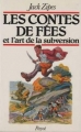 Couverture Les contes de féees et l'art de la subversion Editions Payot 1986