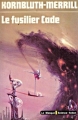 Couverture Le fusilier Cade Editions Le Masque 1979