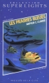 Couverture Les prairies bleues Editions Les Presses de la Cité (Superlights) 1985