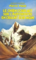 Couverture Les Hommes sans futur, tome 5 : Le Chien courait sur l'autoroute en criant son nom Editions Presses pocket (Science-fiction) 1984