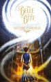 Couverture La Belle et la Bête : Histoire éternelle Editions Hachette (Black Moon) 2017